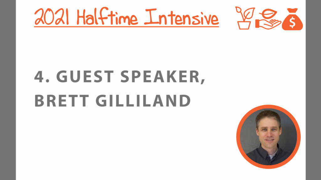 Halftime Intensive: Guest Speaker, Brett Gilliland