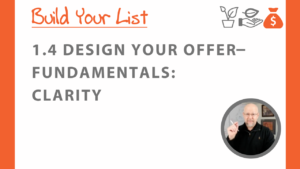 Design Your Offer - Fundamentals: CLARITY