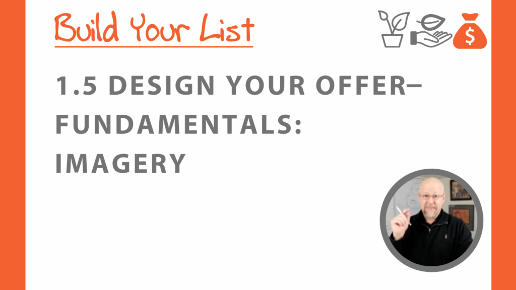 Design Your Offer – Fundamentals: IMAGERY